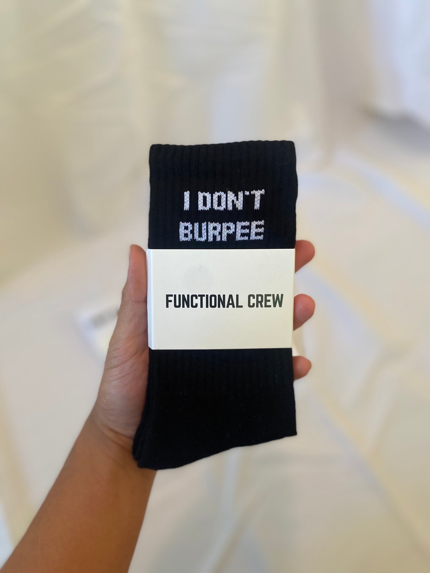 I Don’t Burpee Crew Socks
